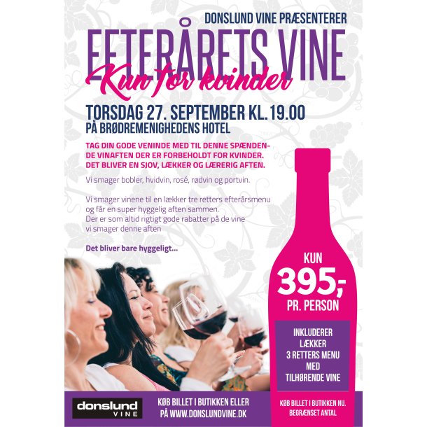Efterrets Vine - Kun for Kvinder